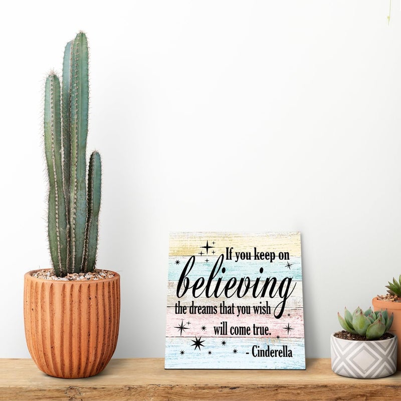 SUSZDOU Nursery Decor, Inspirational Sign, Wood Plaque Table Art Sign 6.2*6.2inch, Princess Shelf Decor, Bedroom Decorate for Baby Girl, Cute Decorate, If You Keep On Believing The Dreams You Wish Will Come True C - Image 5